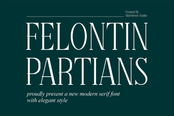 Felontin Partians: A Serif Font for Modern Web Design
