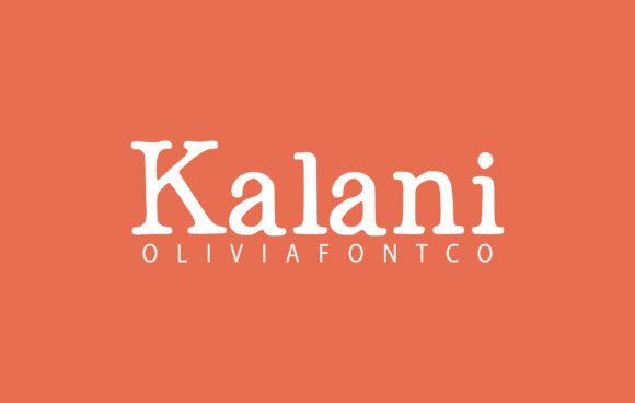 Kalani: A Serif Font for Editorial Elegance