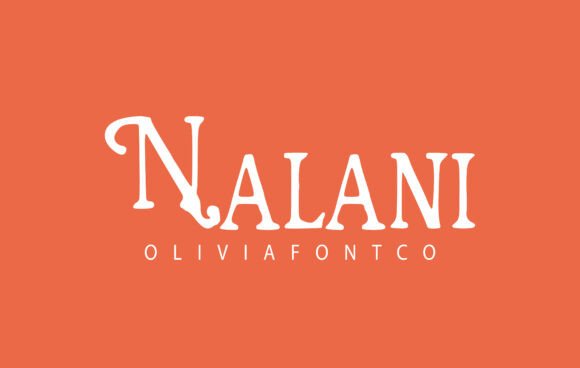 Nalani Font Review: A Serif Choice for Creative Campaigns